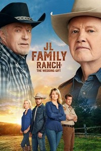 JL Family Ranch: The Wedding Gift (2020) - poster