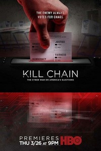 Kill Chain: The Cyber War on America's Elections (2020) - poster