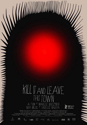 Kill It and Leave This Town (2020) - poster