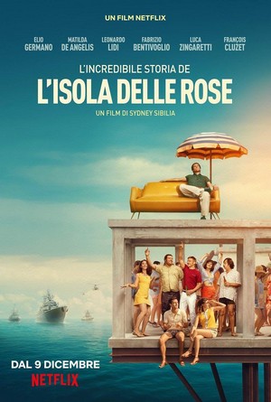L'Incredibile Storia dell'Isola delle Rose (2020) - poster