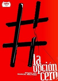 La Opción Cero (2020) - poster