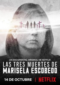 Las Tres Muertes de Marisela Escobedo (2020) - poster