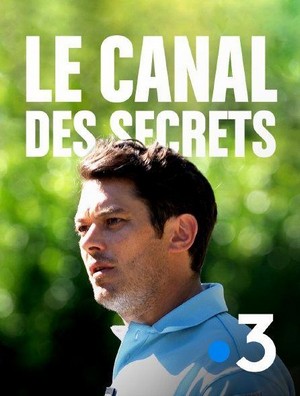 Le Canal des Secrets (2020) - poster