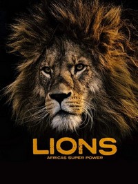 Lions: Africa's Super Power (2020) - poster