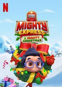 Mighty Express: A Mighty Christmas (2020) - poster