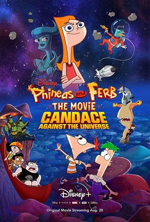 Phineas and Ferb The Movie: Candace against the Universe (2020) - poster