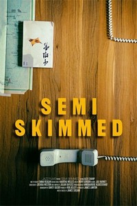 Semi Skimmed (2020) - poster