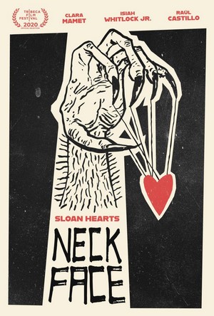 Sloan Hearts Neckface (2020) - poster