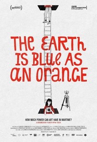 The Earth Is Blue as an Orange (2020) - poster