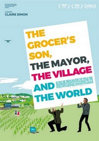 The Grocer’s Son, the Mayor, the Village and the World... (2020) - poster