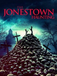 The Jonestown Haunting (2020) - poster