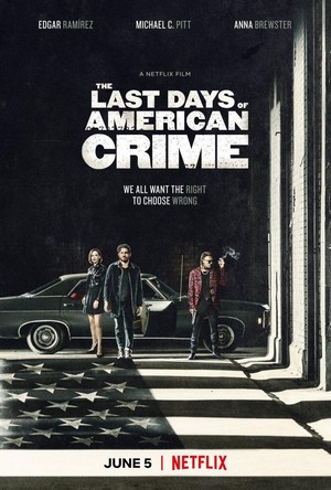 The Last Days of American Crime (2020) - poster
