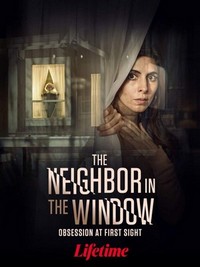 The Neighbor in the Window (2020) - poster