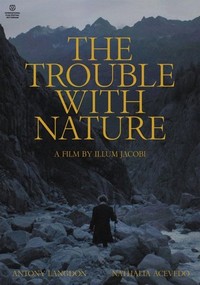 The Trouble with Nature (2020) - poster