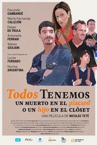 Todos Tenemos un Muerto en el Placard o un Hijo en el Clóset (2020) - poster