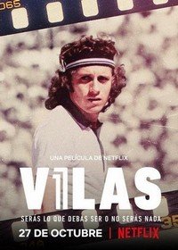 Vilas: Serás Lo Que Debas Ser o No Serás Nada (2020) - poster