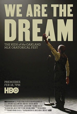 We Are the Dream: The Kids of the Oakland MLK Oratorical Fest (2020) - poster