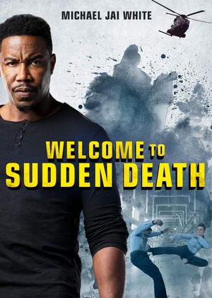 Welcome to Sudden Death (2020) - poster