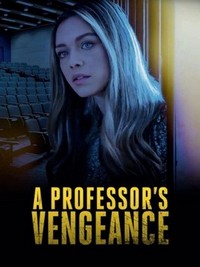 A Professor's Vengeance (2021) - poster