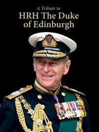 A Tribute to HRH the Duke of Edinburgh (2021) - poster