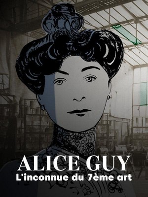 Alice Guy - L'Inconnue du 7e Art (2021) - poster