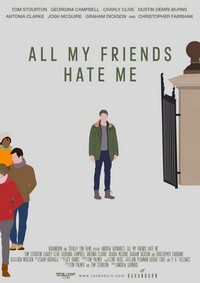 All My Friends Hate Me (2021) - poster