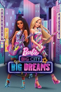 Barbie: Big City, Big Dreams (2021) - poster