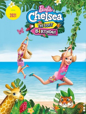 Barbie & Chelsea the Lost Birthday (2021) - poster