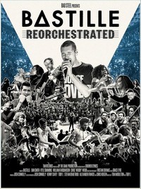 Bastille - ReOrchestrated (2021) - poster