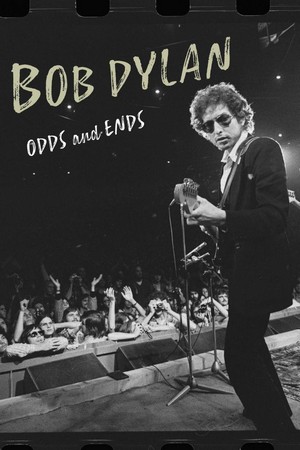Bob Dylan: Odds and Ends (2021) - poster