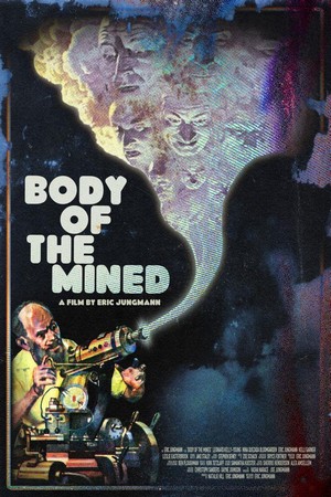 Body of the Mined (2021) - poster