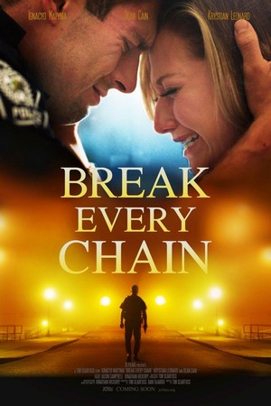 Break Every Chain (2021) - poster