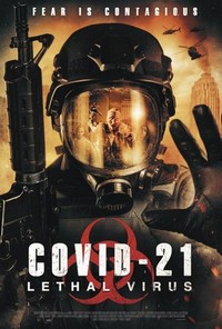 COVID-21: Lethal Virus (2021) - poster