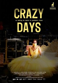 Crazy Days - Or Making an Opera in Pandemic Times (2021) - poster