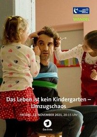 Das Leben Ist Kein Kindergarten - Umzugschaos (2021) - poster