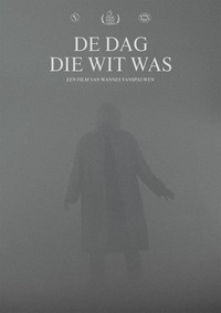 De Dag Die Wit Was (2021) - poster