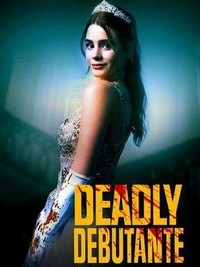 Deadly Debutantes: A Night to Die For (2021) - poster