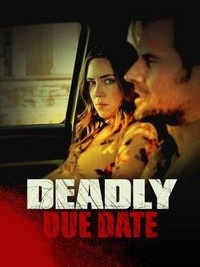 Deadly Due Date (2021) - poster