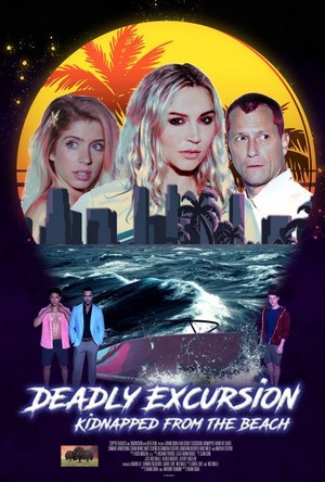 Deadly Excursion: Kidnapped from the Beach (2021) - poster