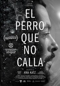 El Perro Que No Calla (2021) - poster