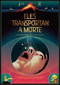 Eles Transportan a Morte (2021) - poster