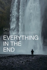 Everything in the End (2021) - poster