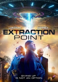 Extraction Point (2021) - poster