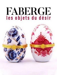 Fabergé: Les Objets du Désir (2021) - poster