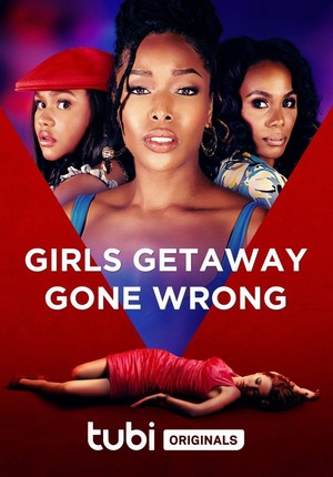 Girls Getaway Gone Wrong (2021) - poster