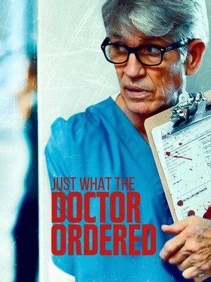 Just What the Doctor Ordered (2021) - poster