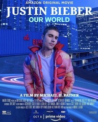 Justin Bieber: Our World (2021) - poster