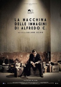 La Macchina delle Immagini di Alfredo C. (2021) - poster