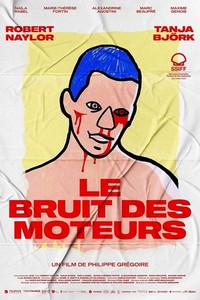 Le Bruit des Moteurs (2021) - poster