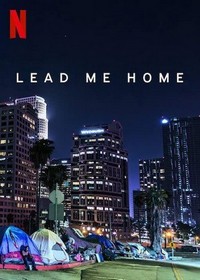 Lead Me Home (2021) - poster